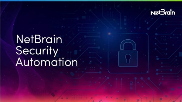 NetBrain Security Automation - Page 1